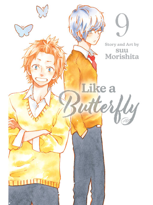 Title details for Like a Butterfly, Volume 9 by suu Morishita - Available